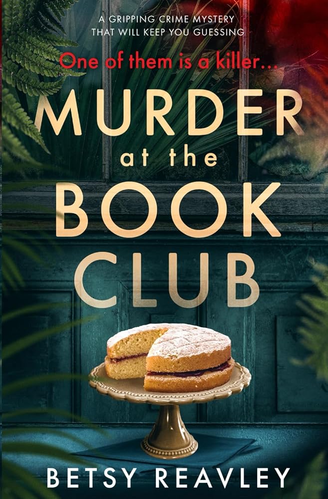Murder At The Book Club (The Cambridge Murder Mysteries) cover image