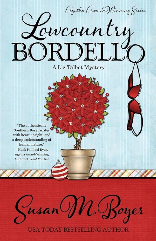 Lowcountry Bordello (A Liz Talbot Mystery) (Volume 4) cover image