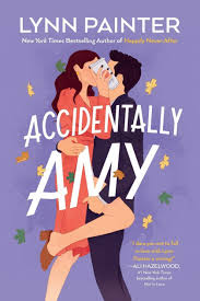 Accidentally Amy by Lynn Painter