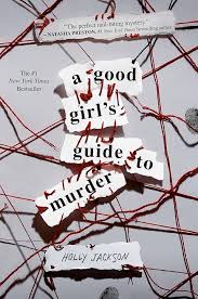 A Good Girl's Guide to Murder by Holly Jackson