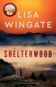 Shelterwood by Lisa Wingate